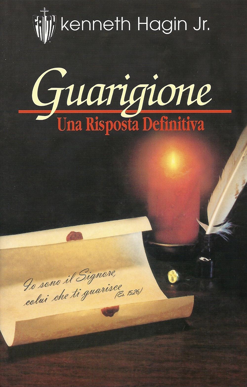 Guarigione. Una risposta definitiva