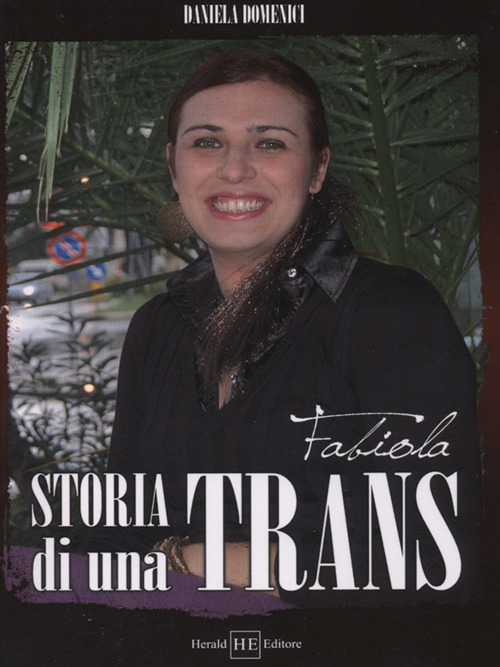 Fabiola. Storia di una trans