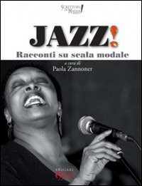 JAZZ! RACCONTI SU SCALA MODALE - 9788864331577