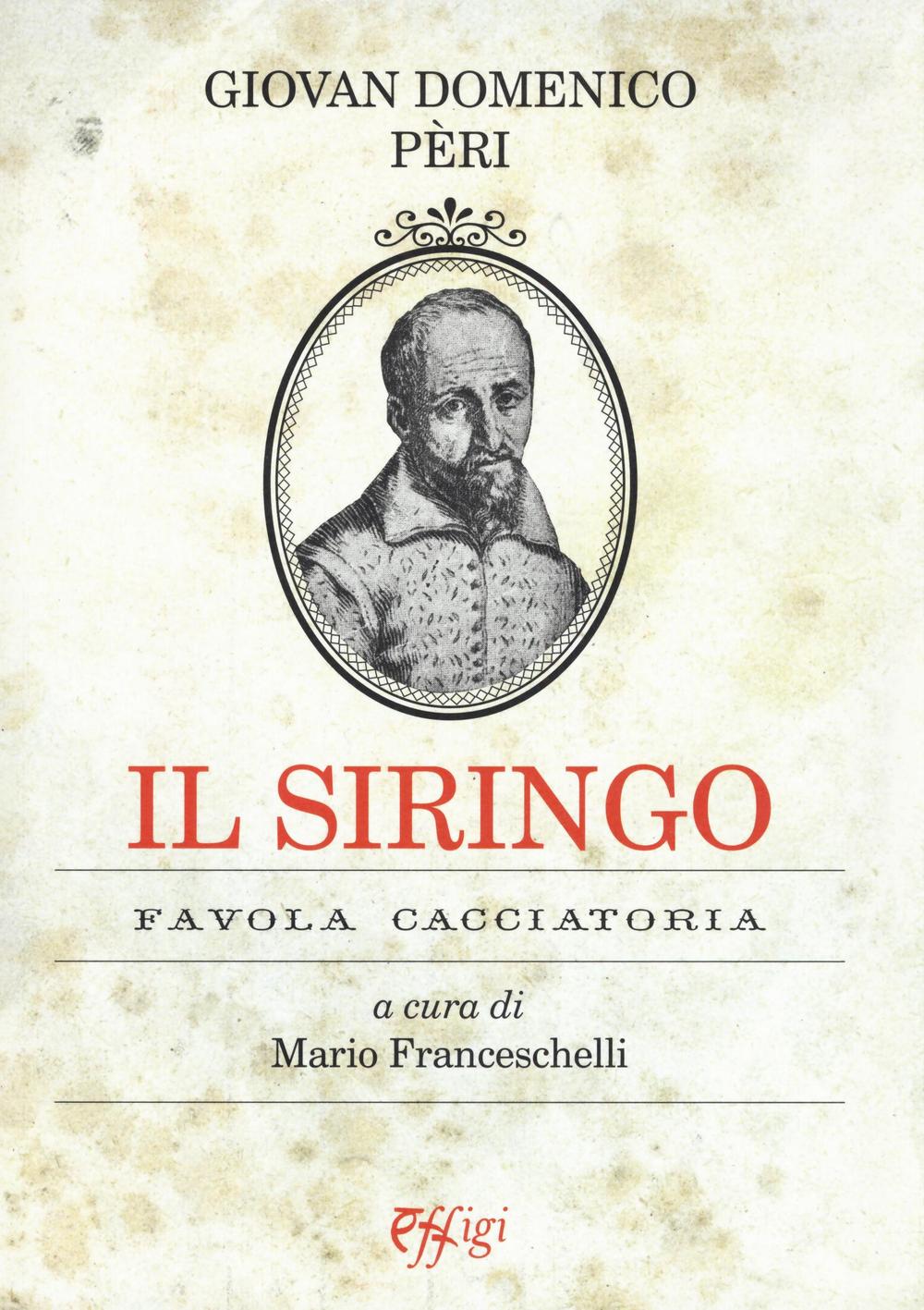 SIRINGO. FAVOLA CACCIATORIA (IL) - 9788864336480