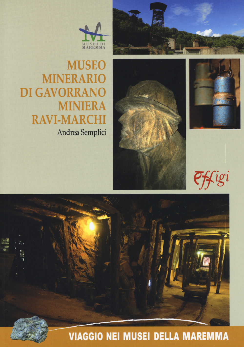 Museo minerario di Gavorrano miniera di Ravi-Marchi