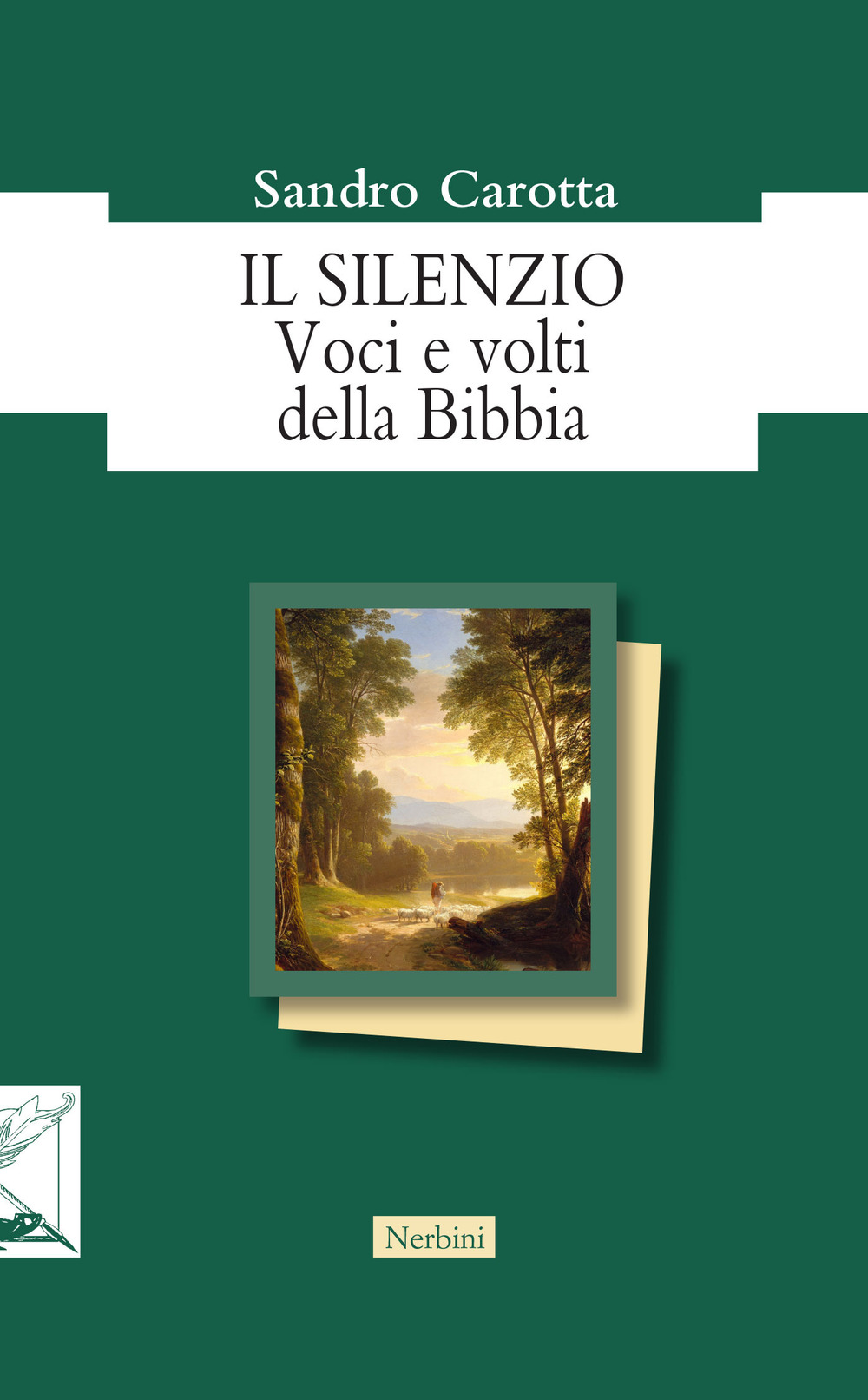 Il silenzio. Voci e volti della Bibbia