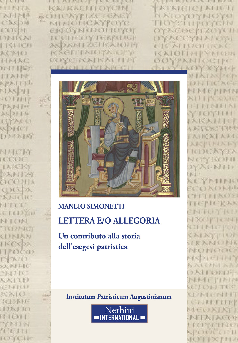 Lettera e/o allegoria. Un contributo alla storia dell'esegesi patristica