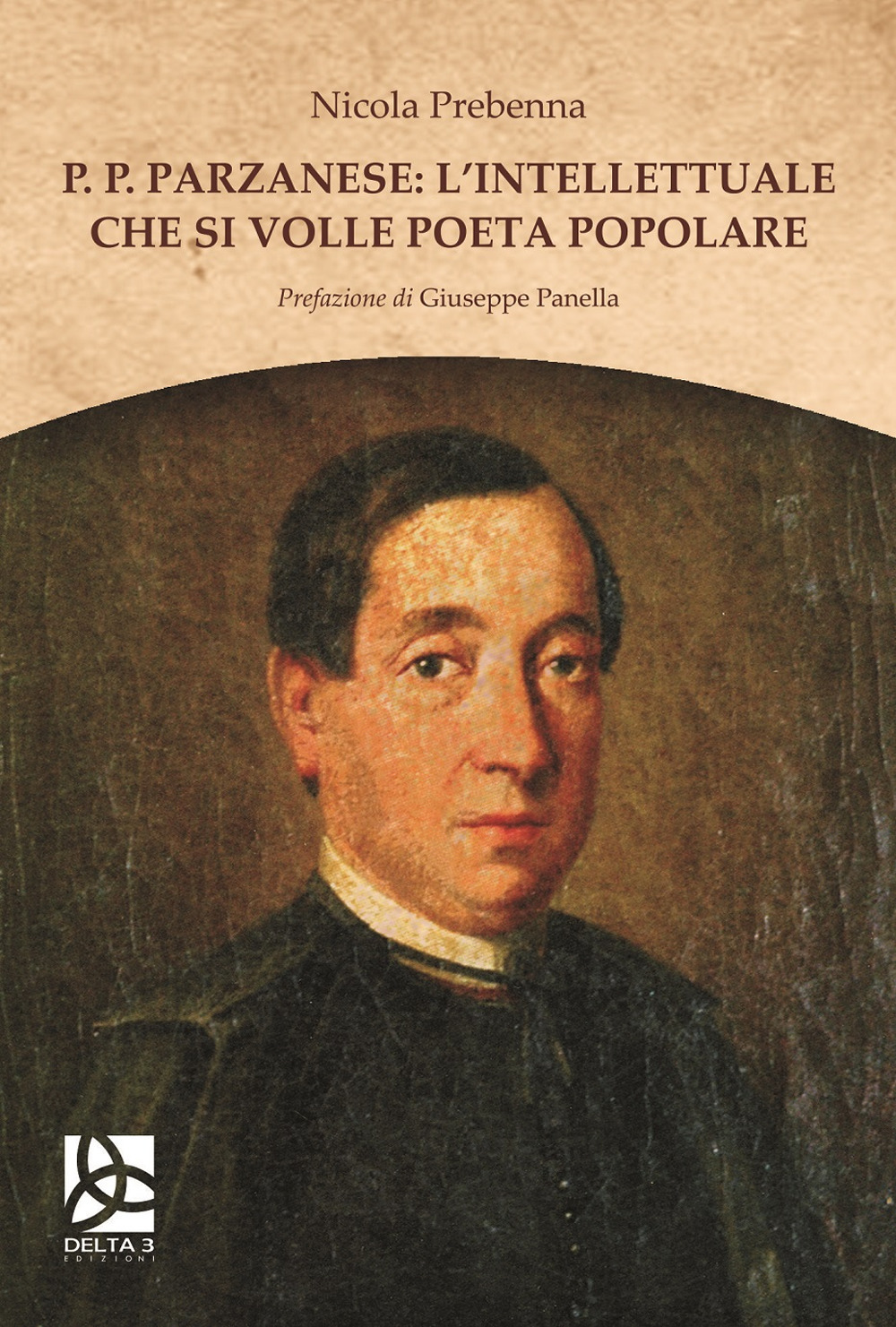 P. P. Parzanese: l'intellettuale che si volle poeta popolare