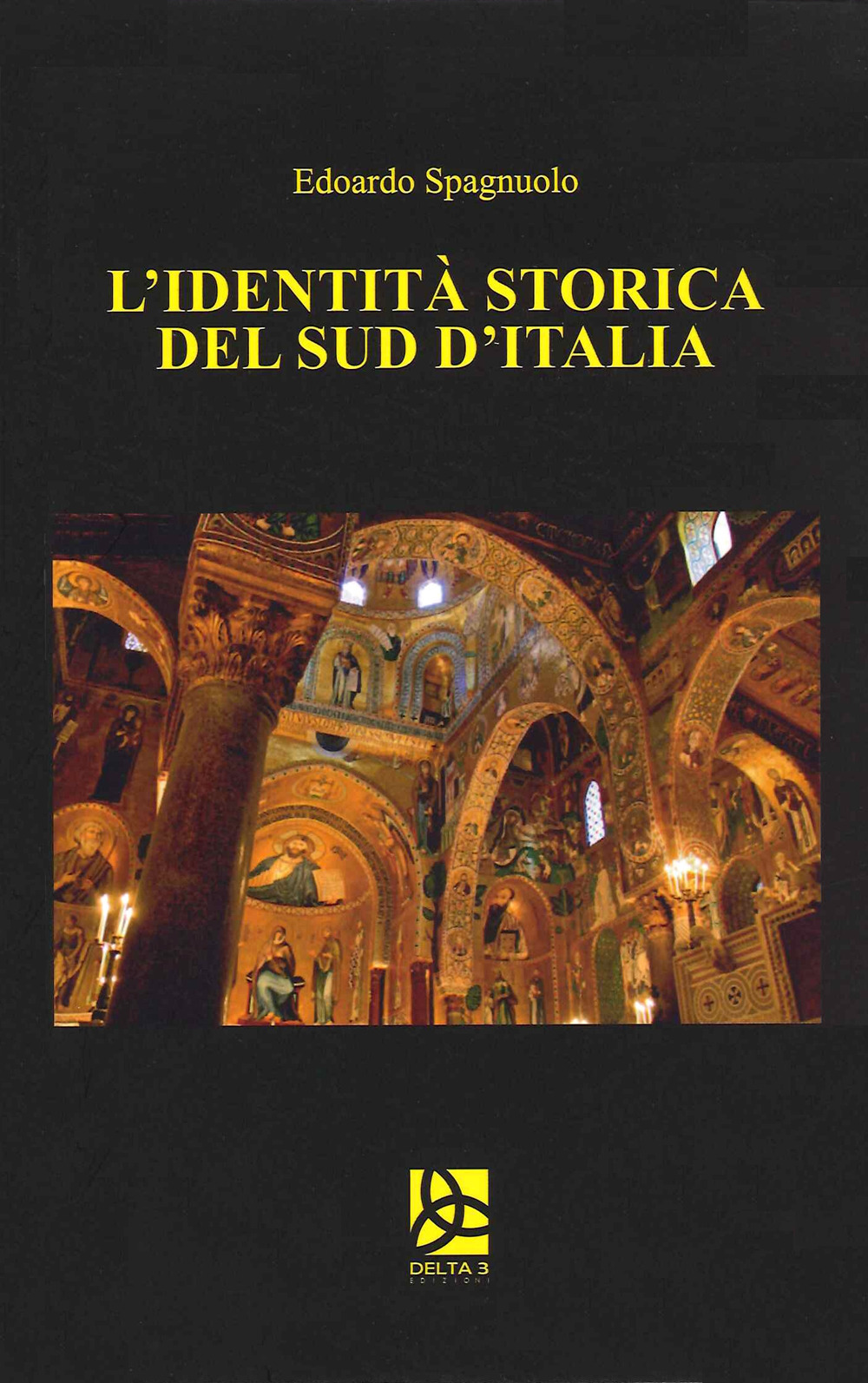 L'identità storica del Sud d'Italia