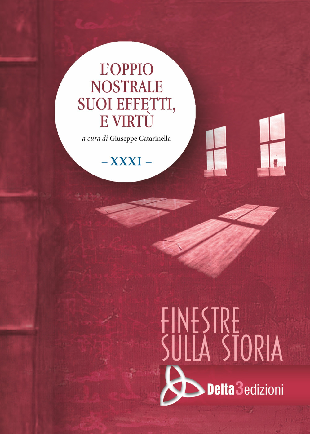 L'oppio nostrale. Suoi effetti, e virtù