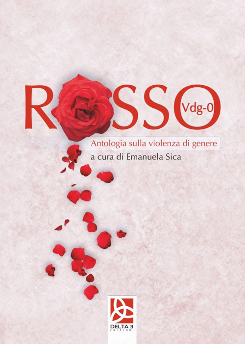 Rosso Vdg-0. Antologia sulla violenza di genere
