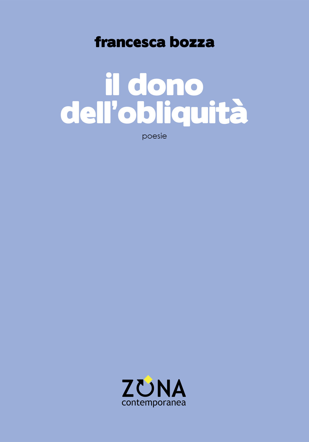 il Dono dell'obliquità