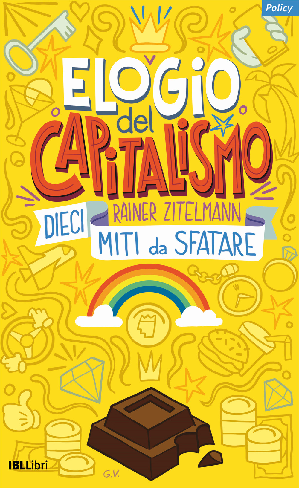 Elogio del capitalismo. Dieci miti da sfatare