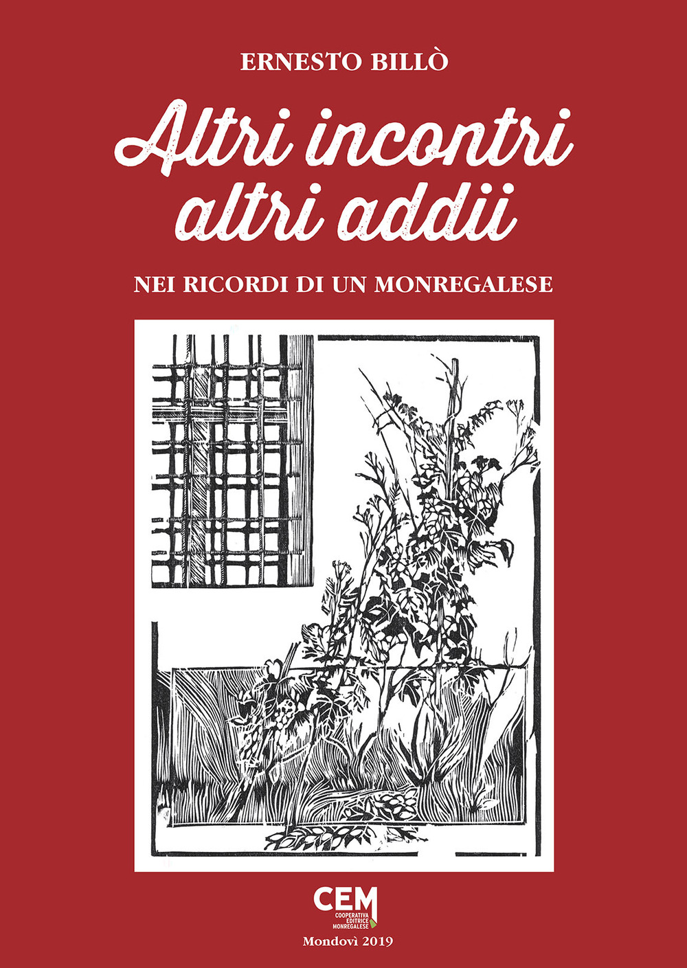 Altri incontri altri addii. Nei ricordi di un monregalese