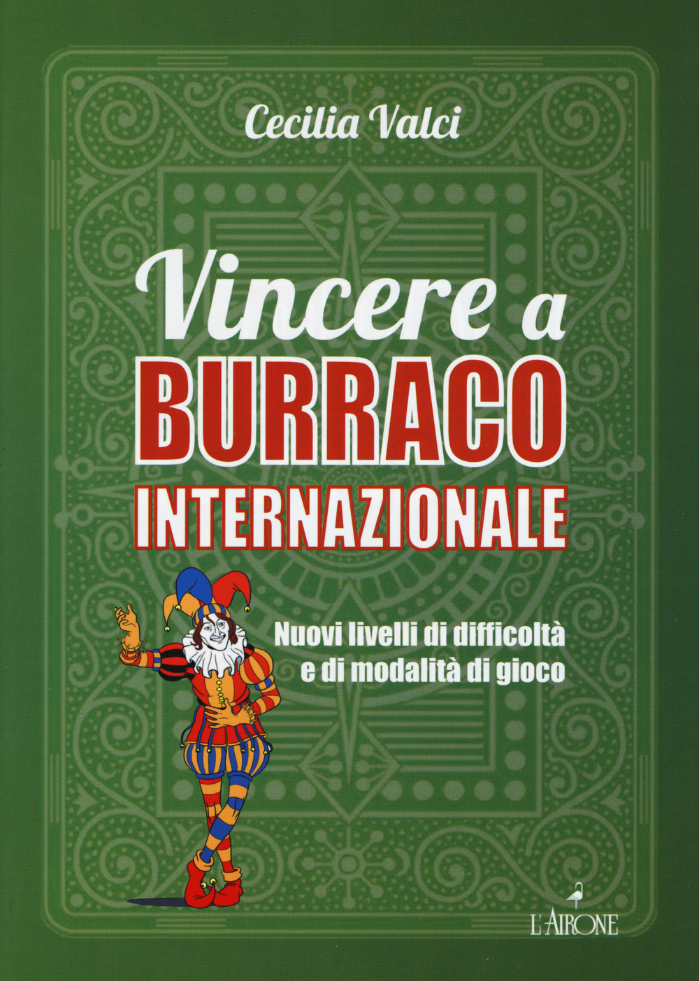 Vincere a burraco internazionale