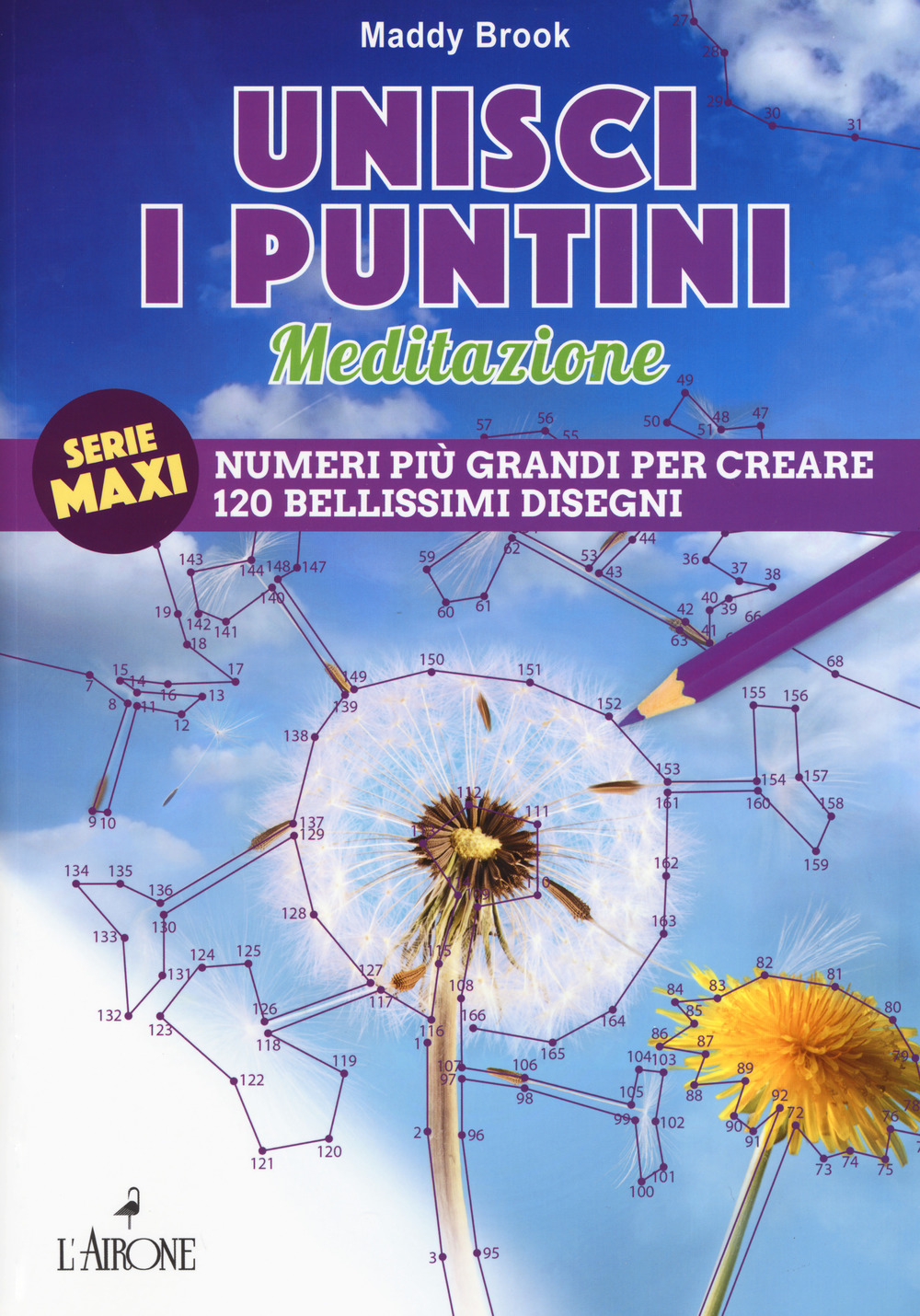 Meditazione. Unisci i puntini. Ediz. illustrata