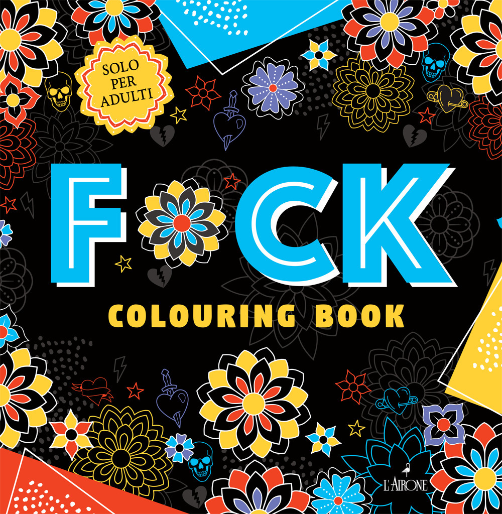 F*ck. Colouring book