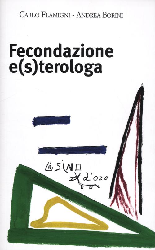 Fecondazione e(s)terologa