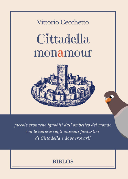 Cittadella monamour. Ediz. integrale