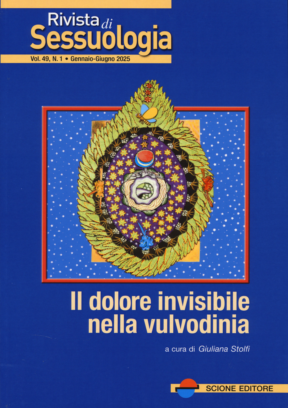 Rivista di sessuologia (2025). Vol. 1: Il dolore invisibile nella vulvodinia