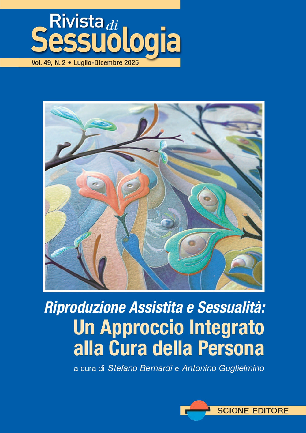 Rivista di sessuologia (2025). Vol. 2: Riproduzione assistita e sessualità: un approccio integrato alla cura della persona