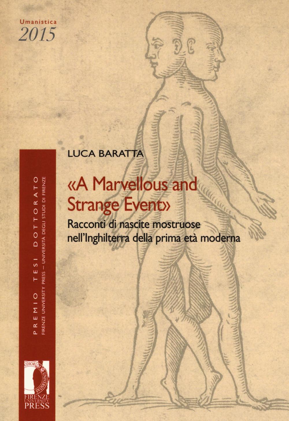«A marvellous and strange event». Racconti di nascite mostruose nell'Inghilterra della prima età moderna