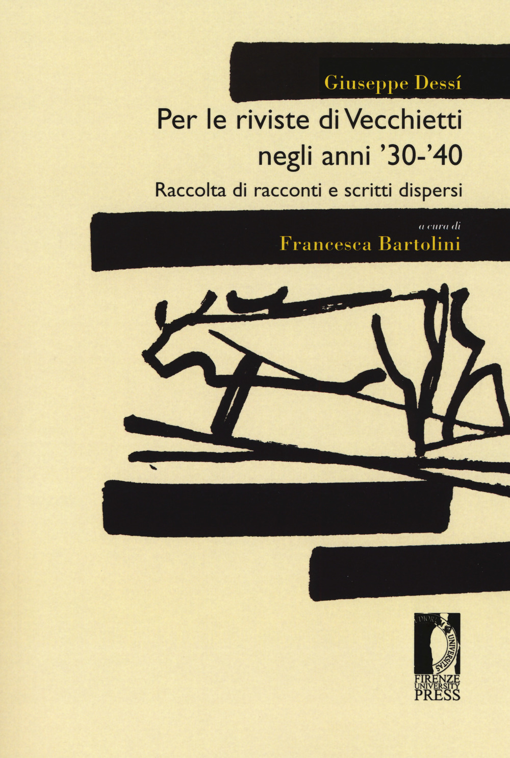 Per le riviste di Vecchietti negli anni '30 -'40. Raccolta di racconti e scritti dispersi