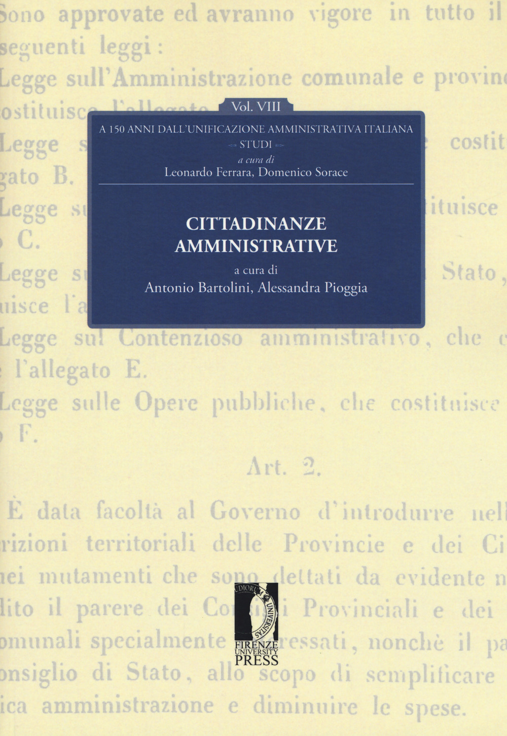 Cittadinanze amministrative. A 150 dall'unificazione amministrativa italiana. Vol. 8