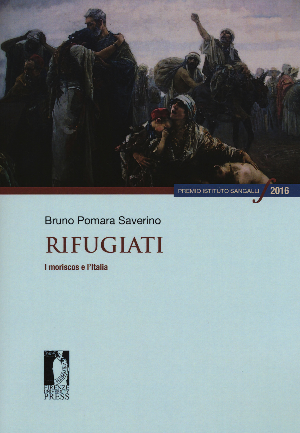 Rifugiati. I moriscos e l'Italia