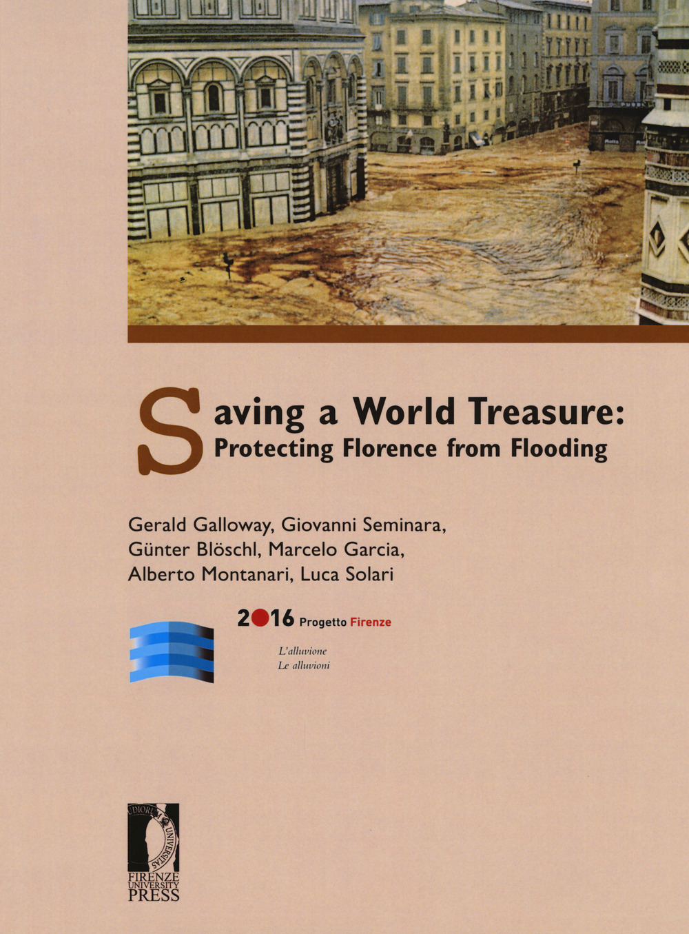 Saving a world treasure: protecting Florence from flood