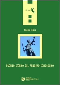 Profilo storico del pensiero sociologico
