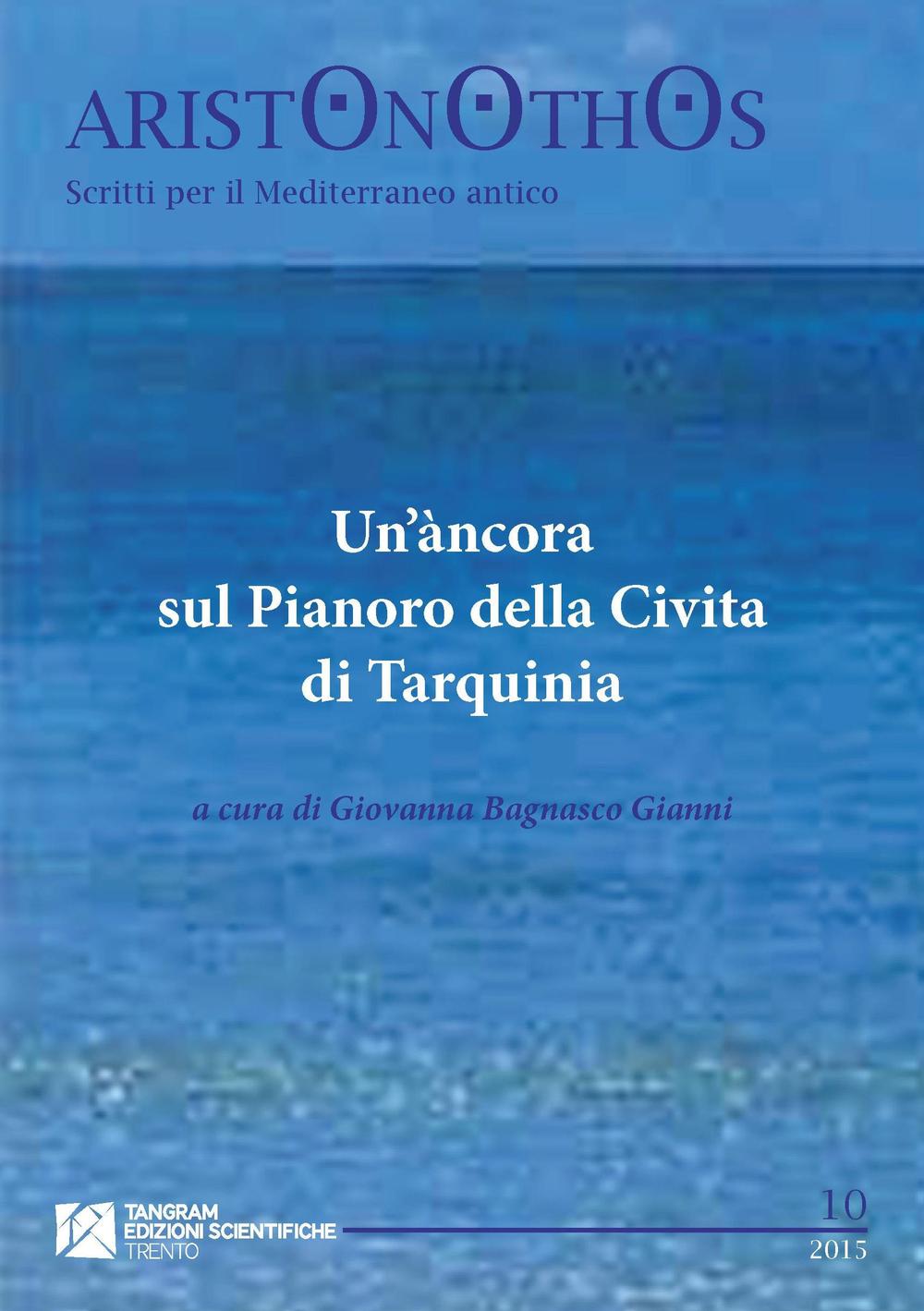 Un'àncora sul Pianoro della Civita di Tarquinia