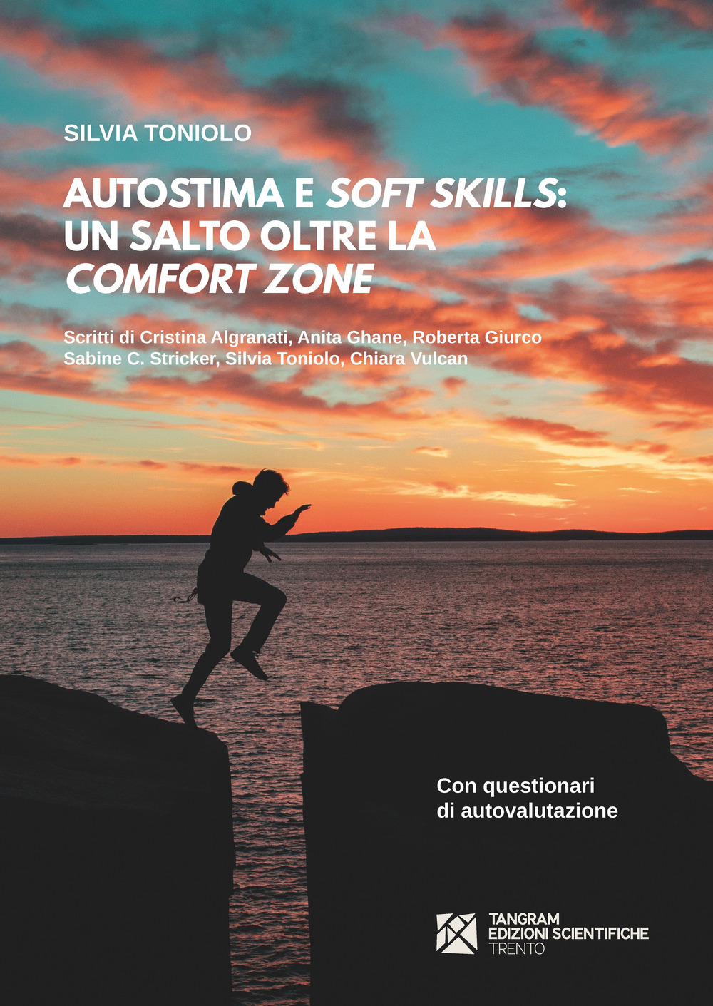 Autostima e soft skills. Un salto oltre la comfort zone