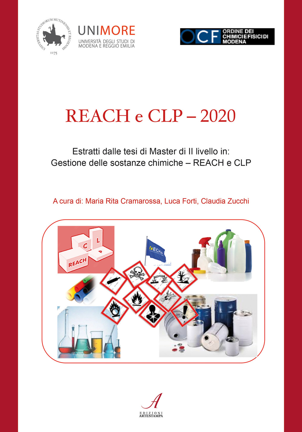 REACH e CLP. 2020. Estratti dalle tesi di Master di 2º livello in: Gestione delle sostanze chimiche