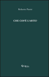 Che cos'è l'arte?