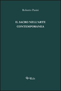 Il sacro nell'arte contemporanea