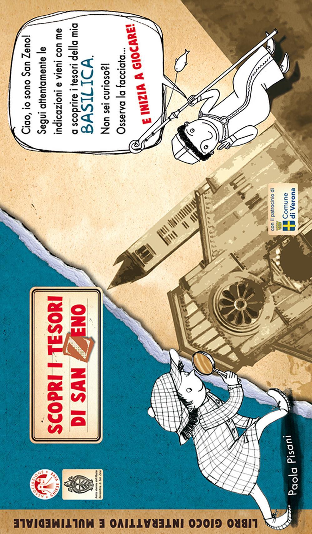 Scopri i tesori di San Zeno. Con DVD