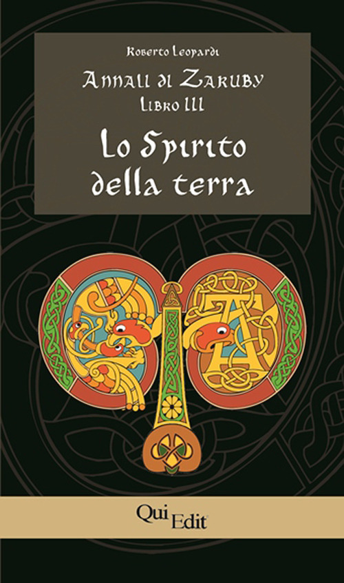 Annali di Zaruby. Vol. 3: Lo Spirito della Terra