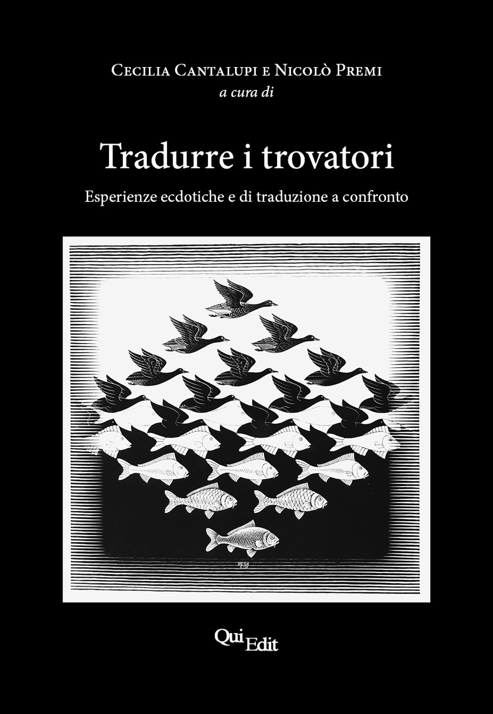Tradurre i trovatori. Esperienze ecdotiche e di traduzione a confronto