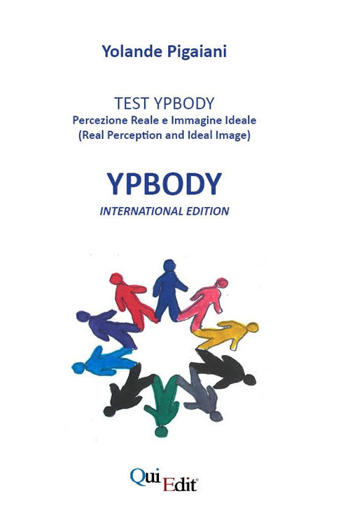 YPBody. Test YPBody percezione reale e immagine ideale. Ediz. multilingue
