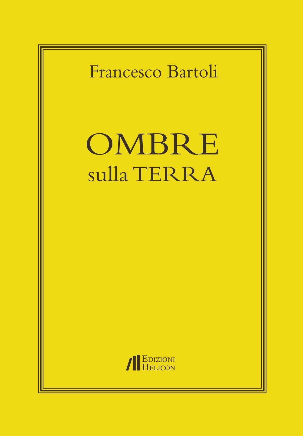 Ombre sulla terra