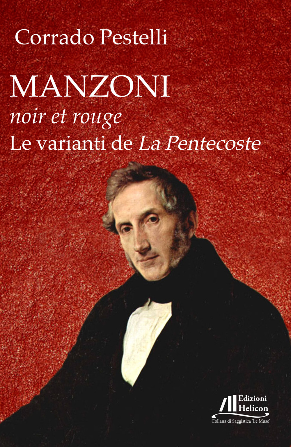 Manzoni noir et rouge. Le varianti de «La Pentecoste»