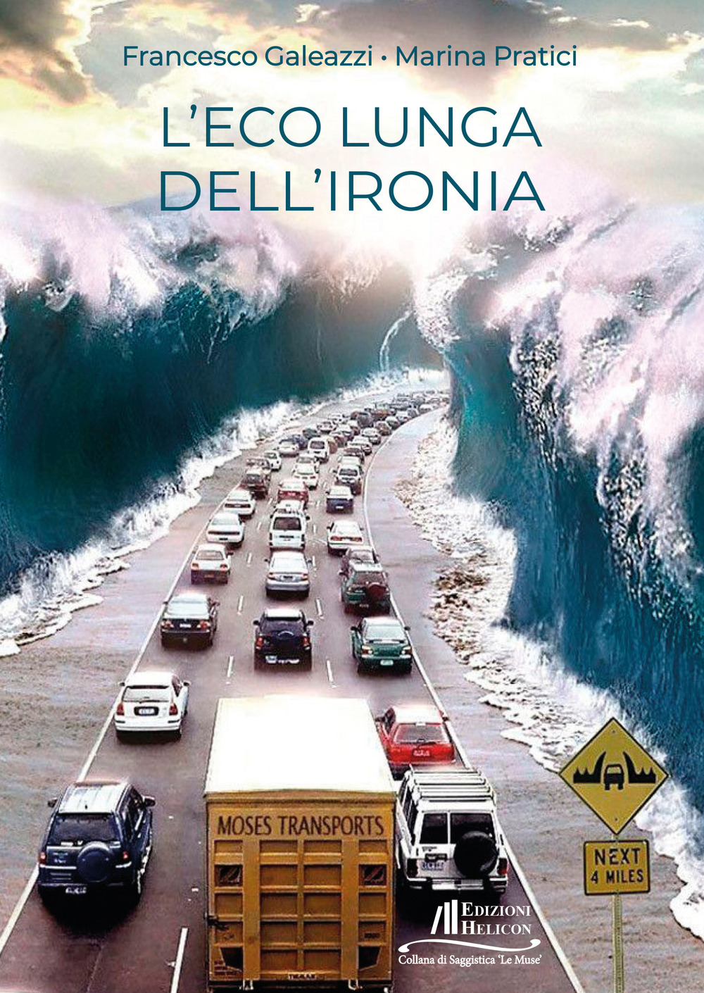 L'eco lunga dell'ironia