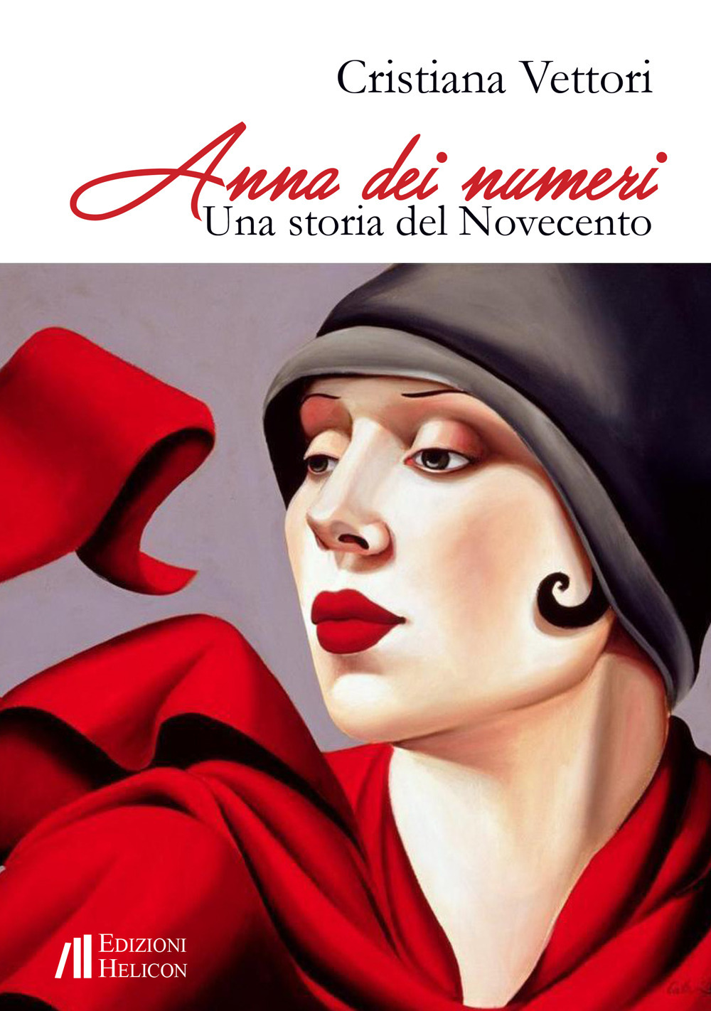 Anna dei numeri. Una storia del Novecento