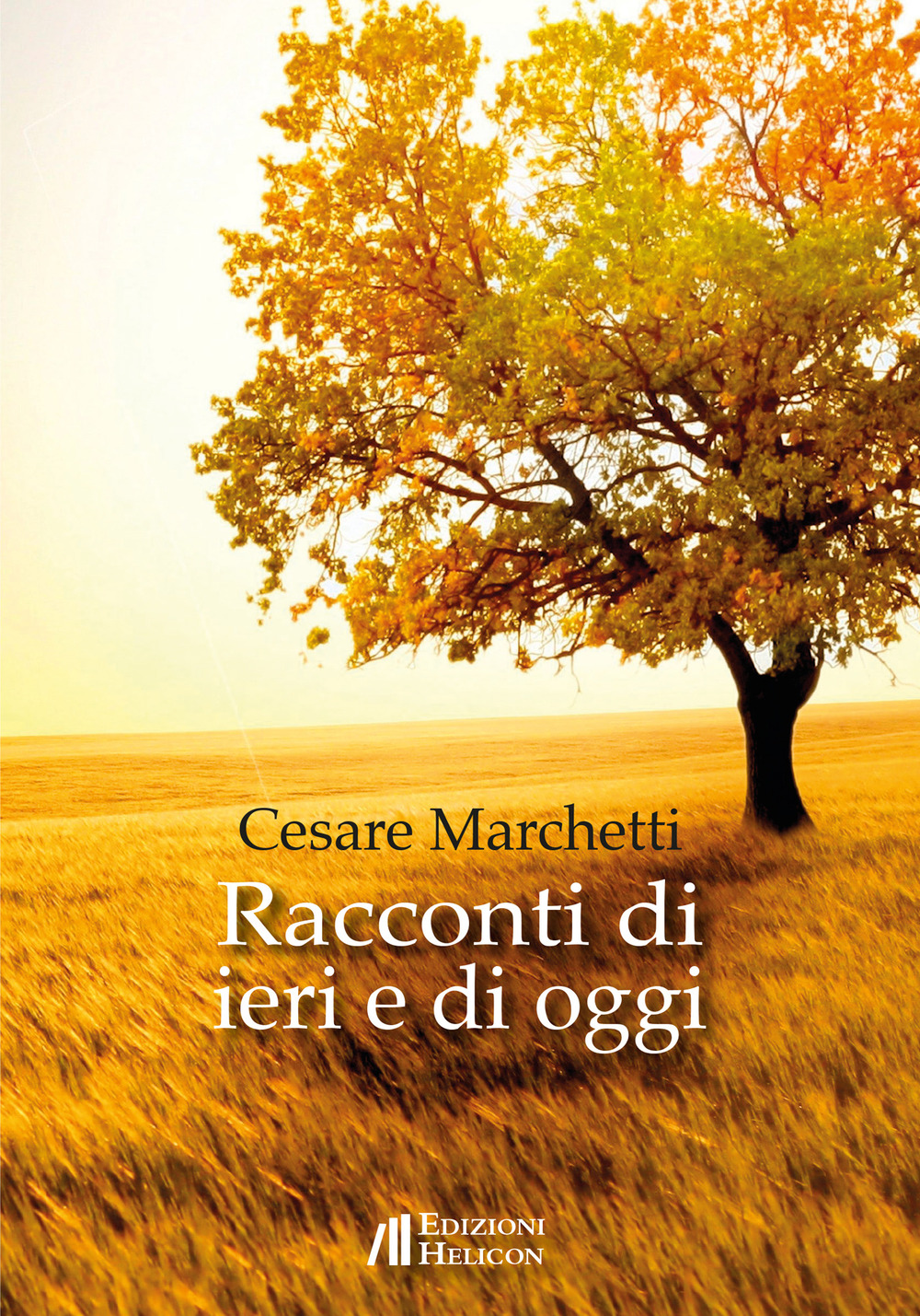 Racconti di ieri e di oggi