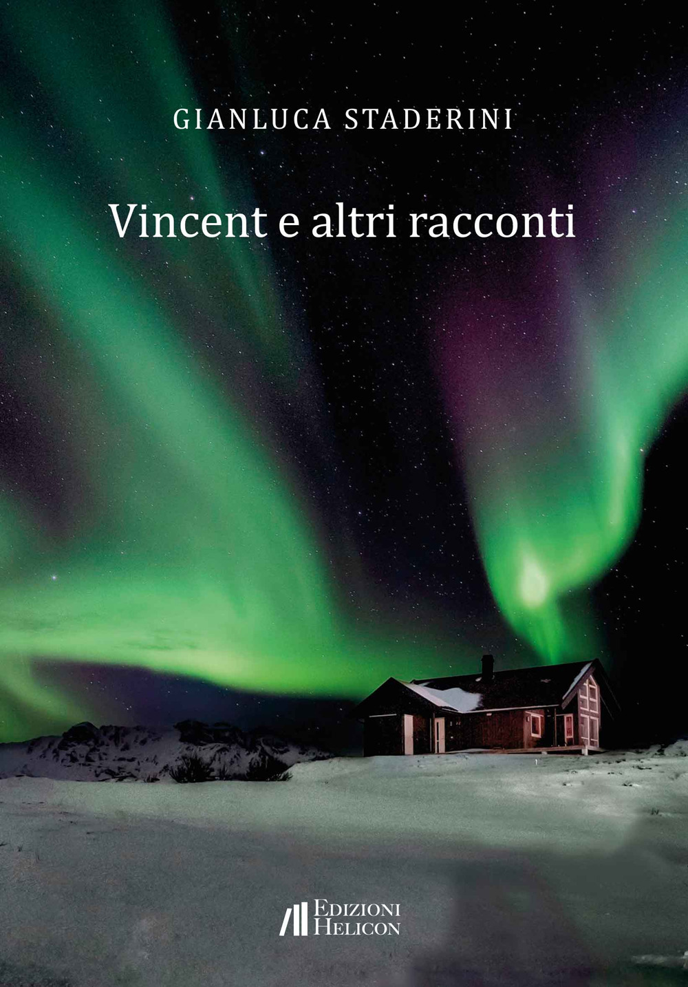 Vincent e altri racconti