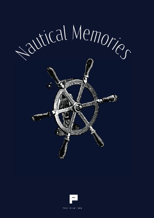 Nautical memories. Ediz. a colori