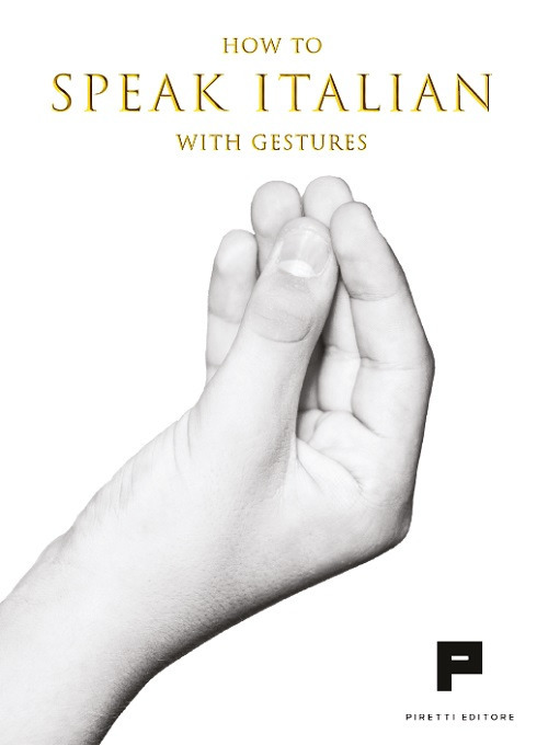 How to speak italian with gestures