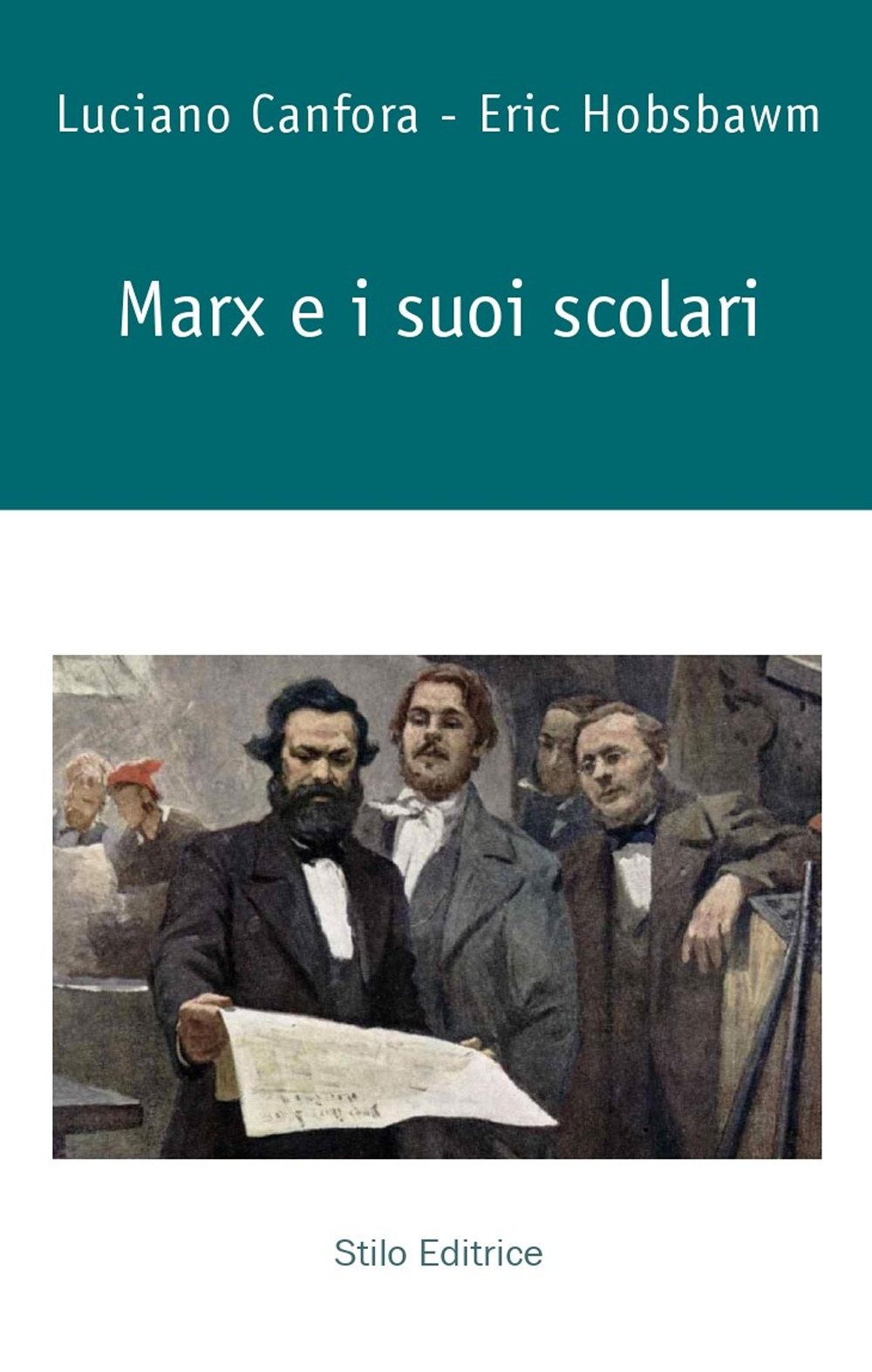 Marx e i suoi scolari