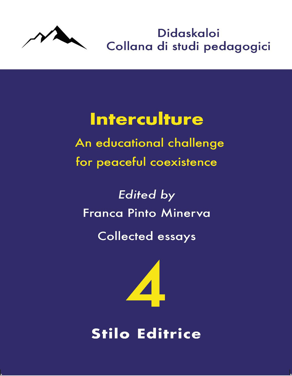 Interculture. An educational challenge for peaceful coexistence