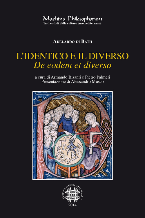 L'identico e il diverso. Testo latino a fronte