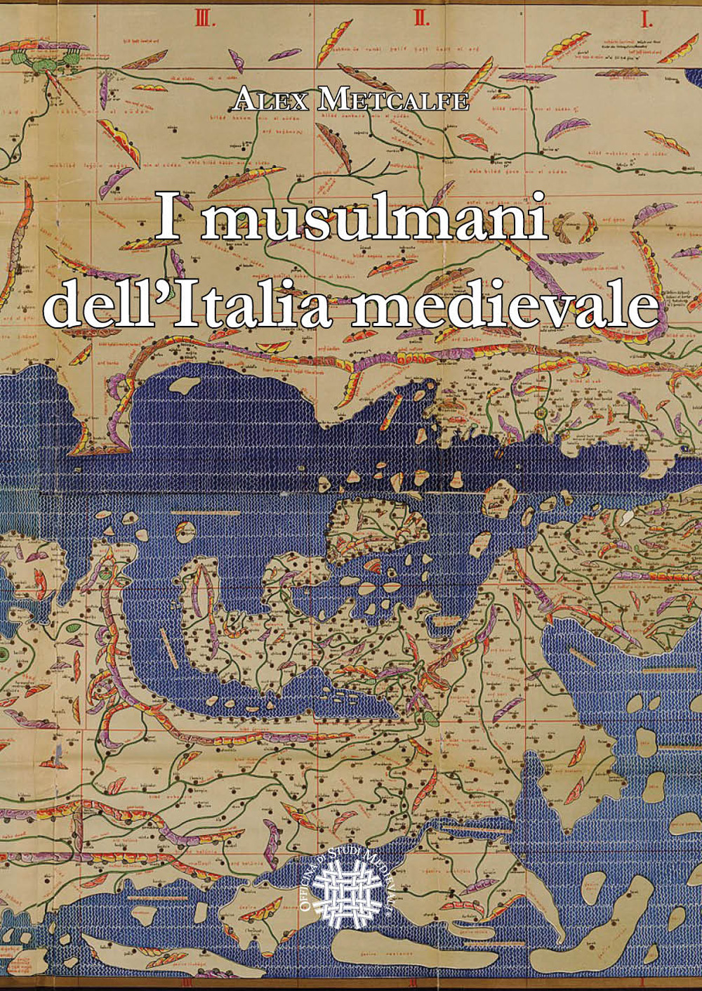 I musulmani dell'Italia medievale
