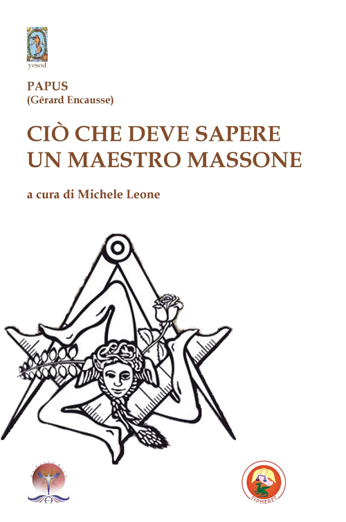 Ciò che deve sapere un maestro massone