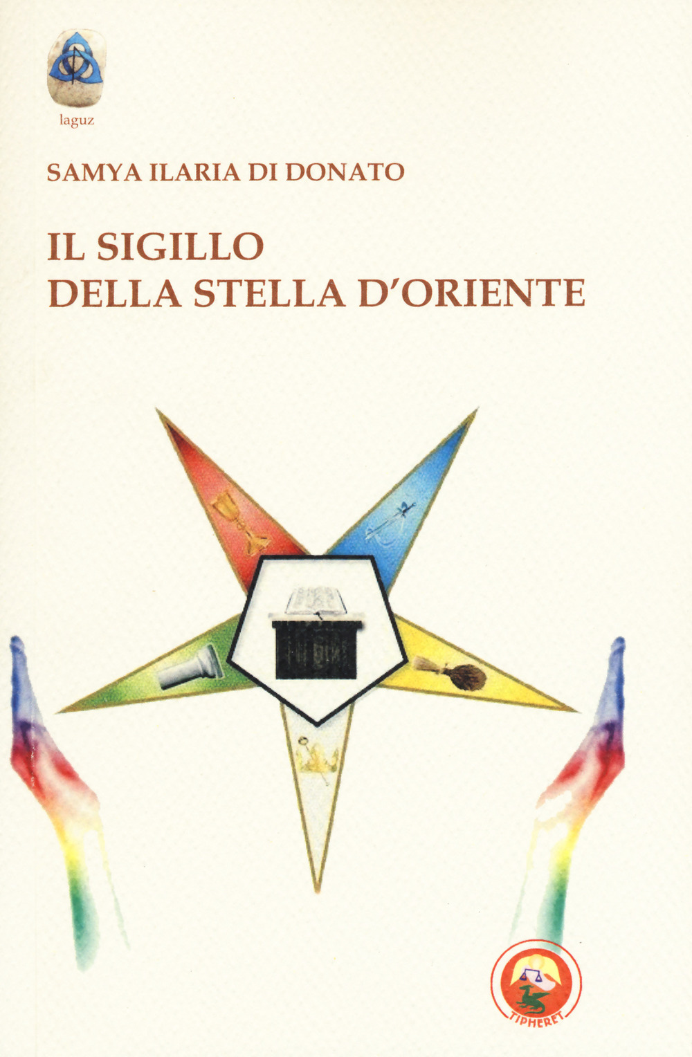 Il sigillo della stella d'Oriente